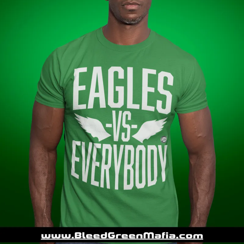 -vs- Everybody Unisex T-Shirt | www.BleedGreenMafia.com