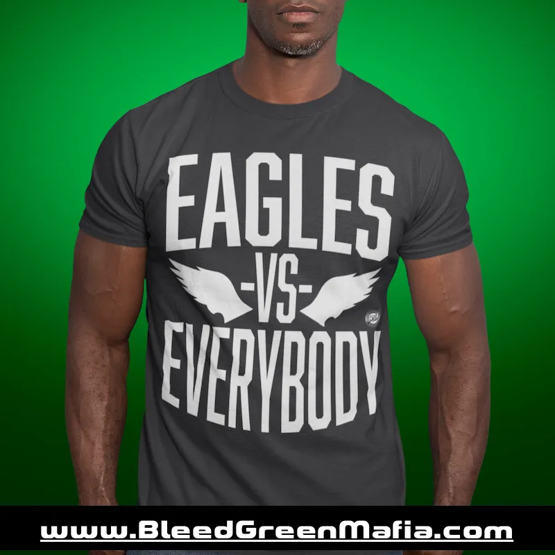 -vs- Everybody Unisex T-Shirt | www.BleedGreenMafia.com