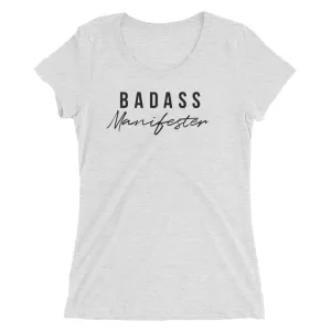 Badass Manifester | Ladies' short sleeve t-shirt