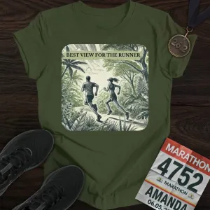 Best View For The Runner T-Shirt