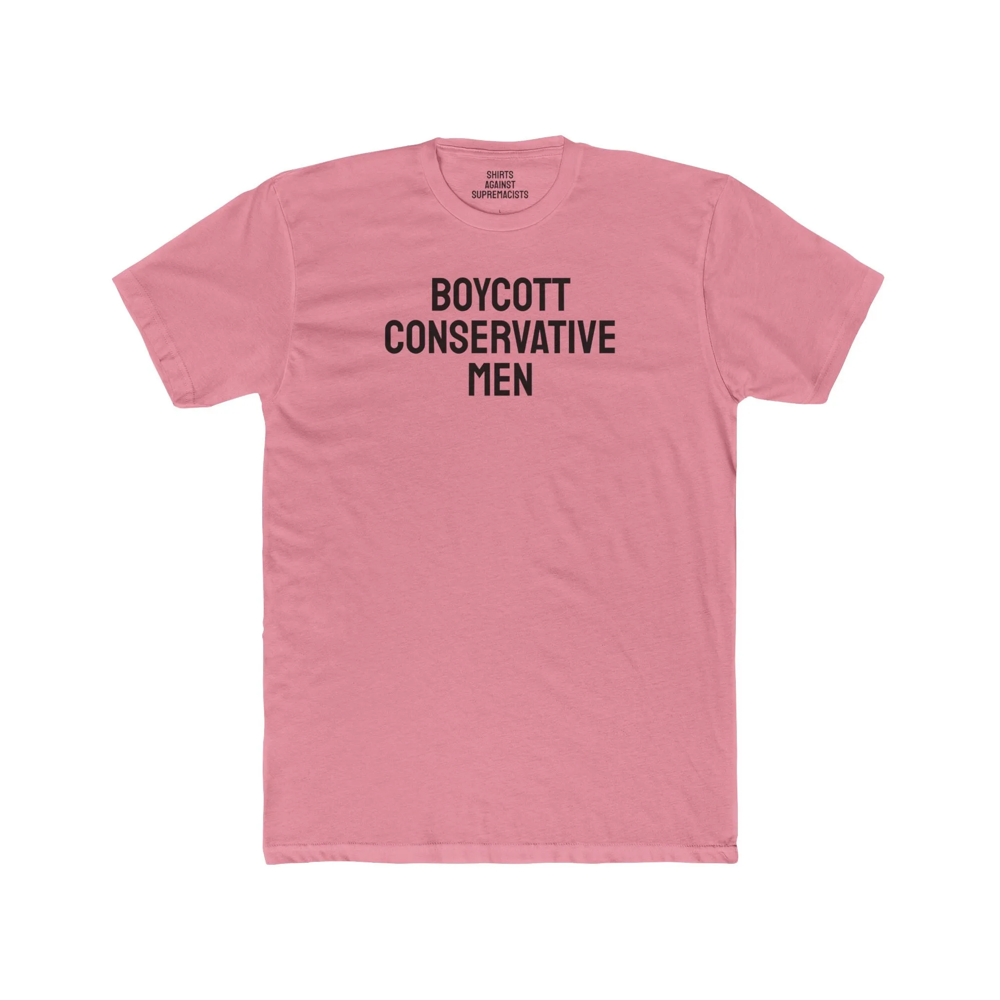 Boycott Conservative Men - Unisex Cotton Crew Tee