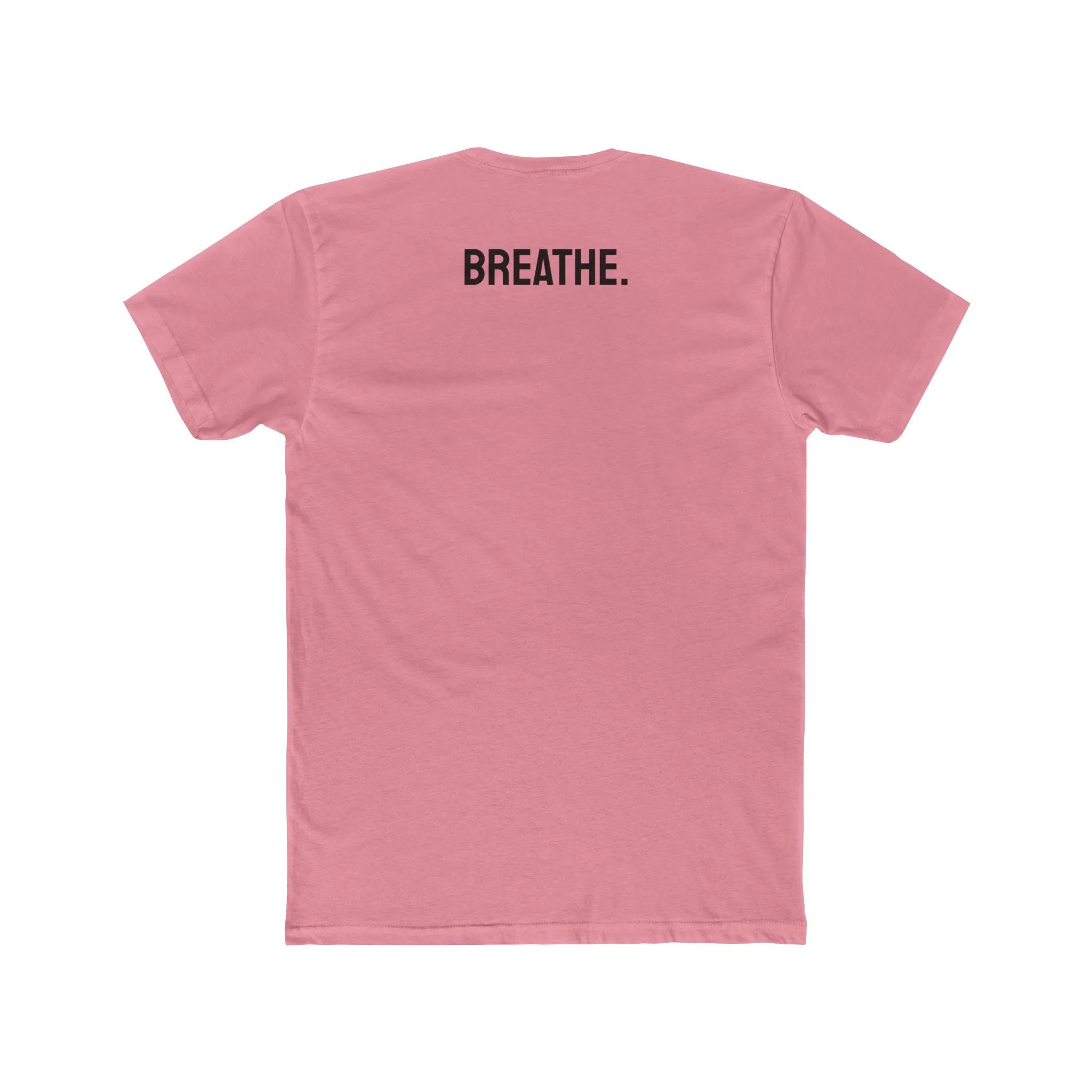 Breathe - Unisex Cotton Crew Tee