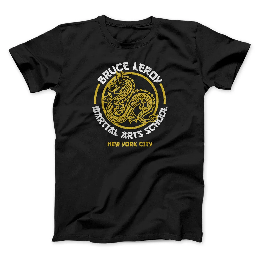 Bruce Leroy Martial Arts School Men/Unisex T-Shirt