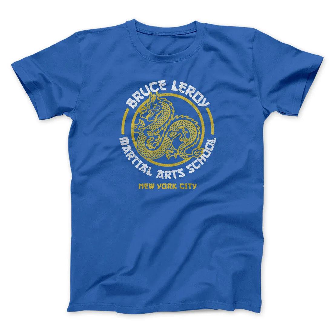 Bruce Leroy Martial Arts School Men/Unisex T-Shirt