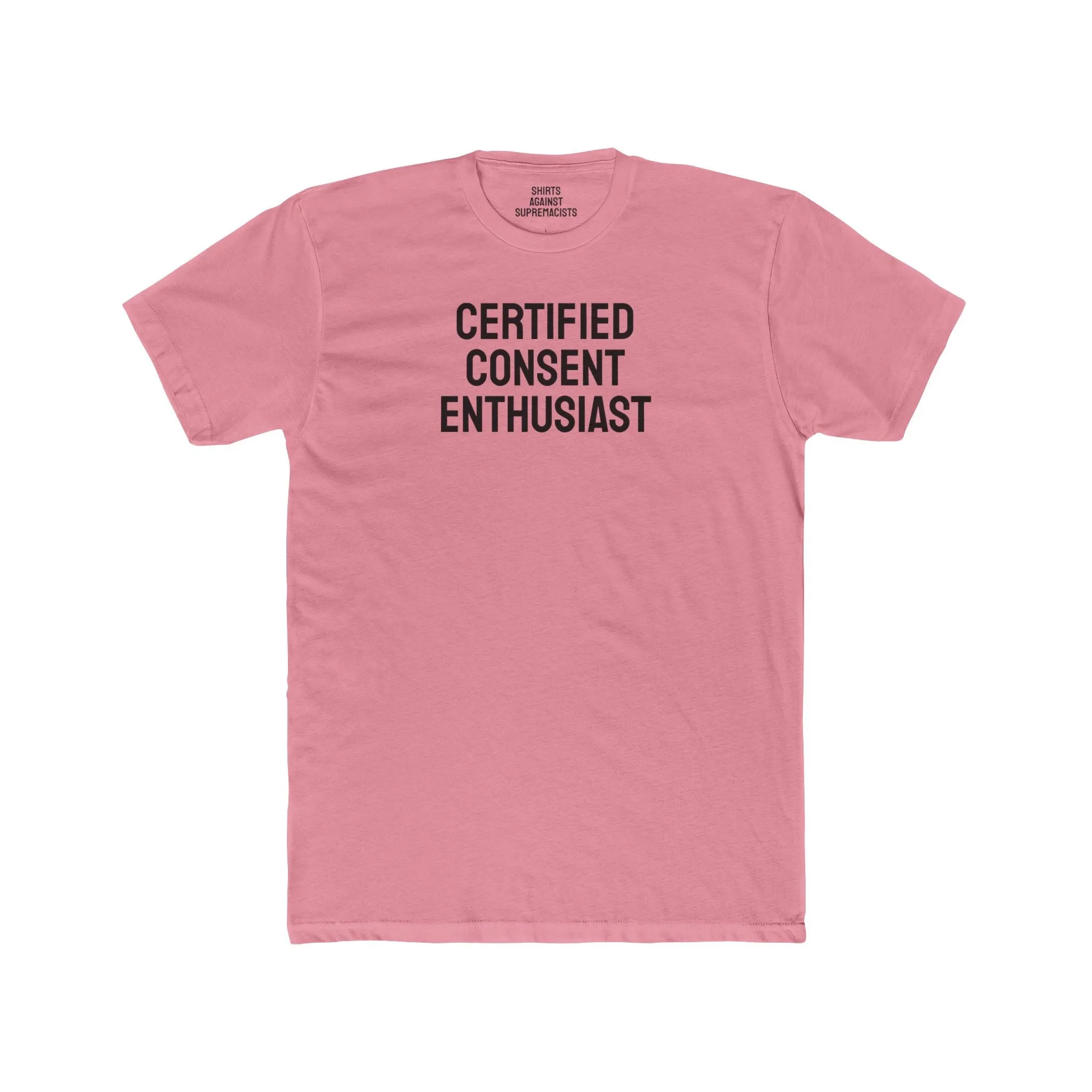 Certified Consent Enthusiast - Unisex Cotton Crew Tee