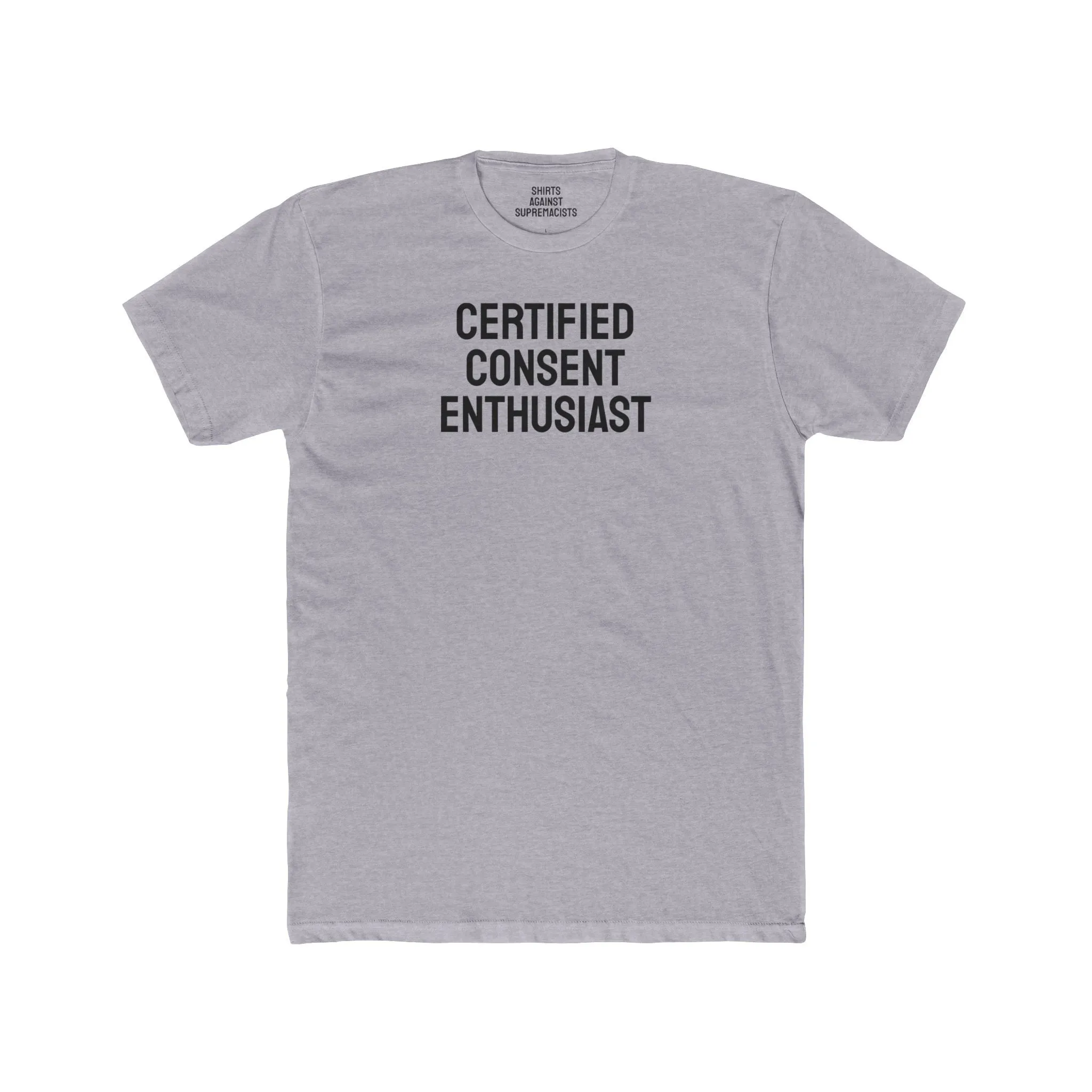 Certified Consent Enthusiast - Unisex Cotton Crew Tee
