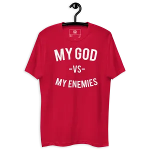 Classic My God VS My Enemies Red T-Shirt