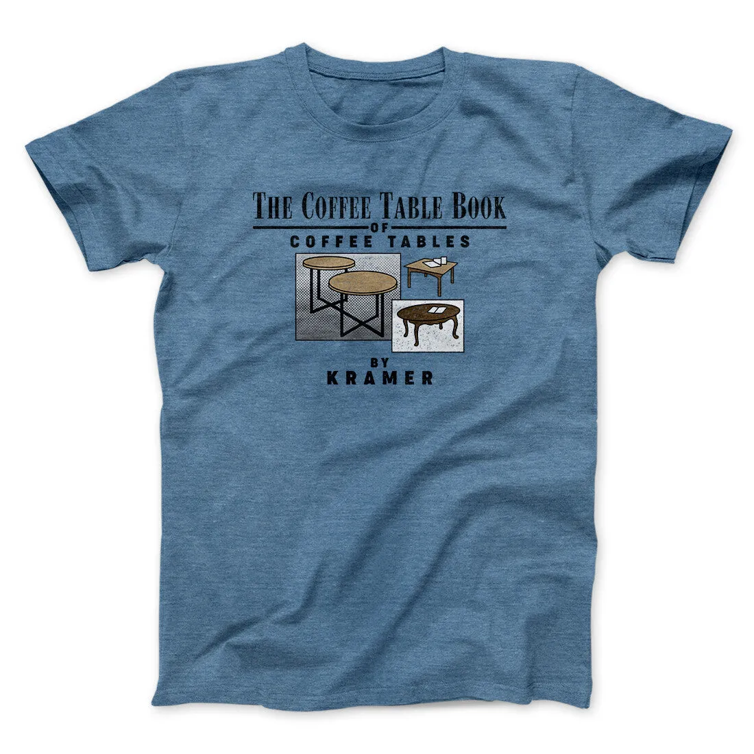 Coffee Table Book Of Coffee Tables Men/Unisex T-Shirt