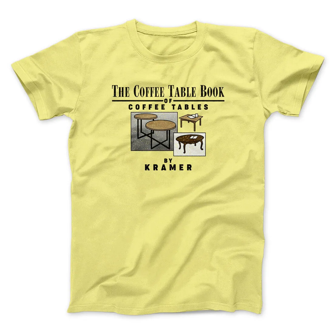 Coffee Table Book Of Coffee Tables Men/Unisex T-Shirt