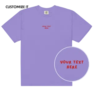 CUSTOM Your Text Playful Embroidered Premium T-Shirt