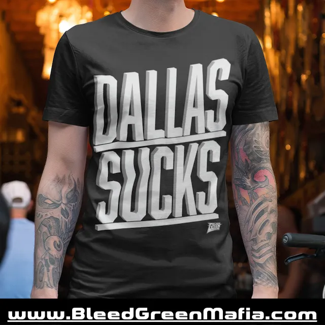 Dallas Sucks 3D Unisex T-Shirt | www.BleedGreenMafia.com
