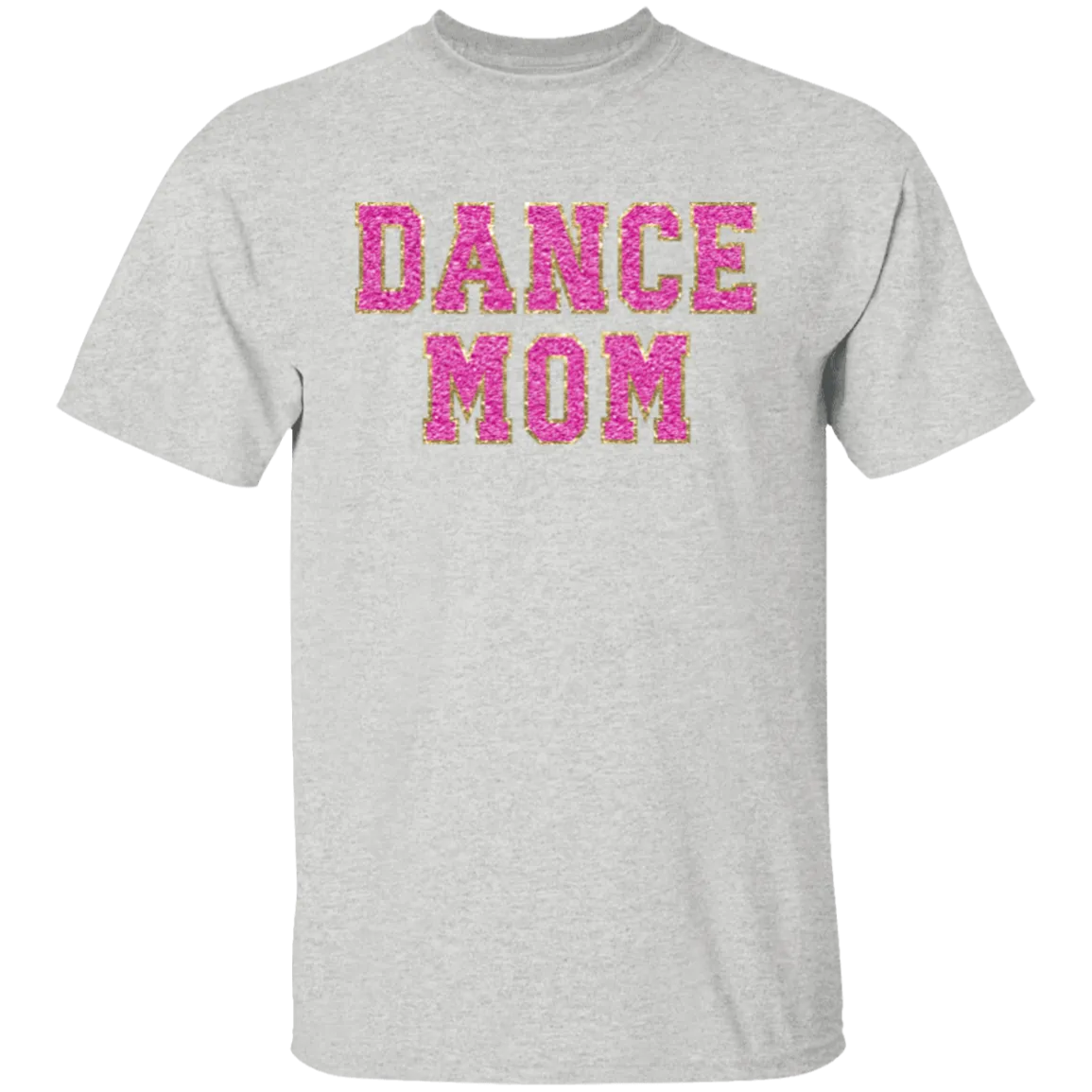 Dance Mom Pink  T-Shirt