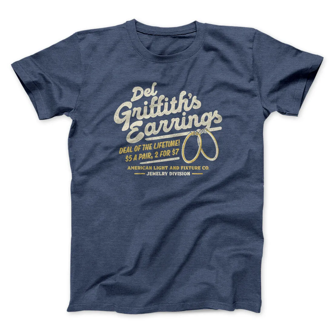 Del Griffith's Earrings Thanksgiving Funny Movie Men/Unisex T-Shirt