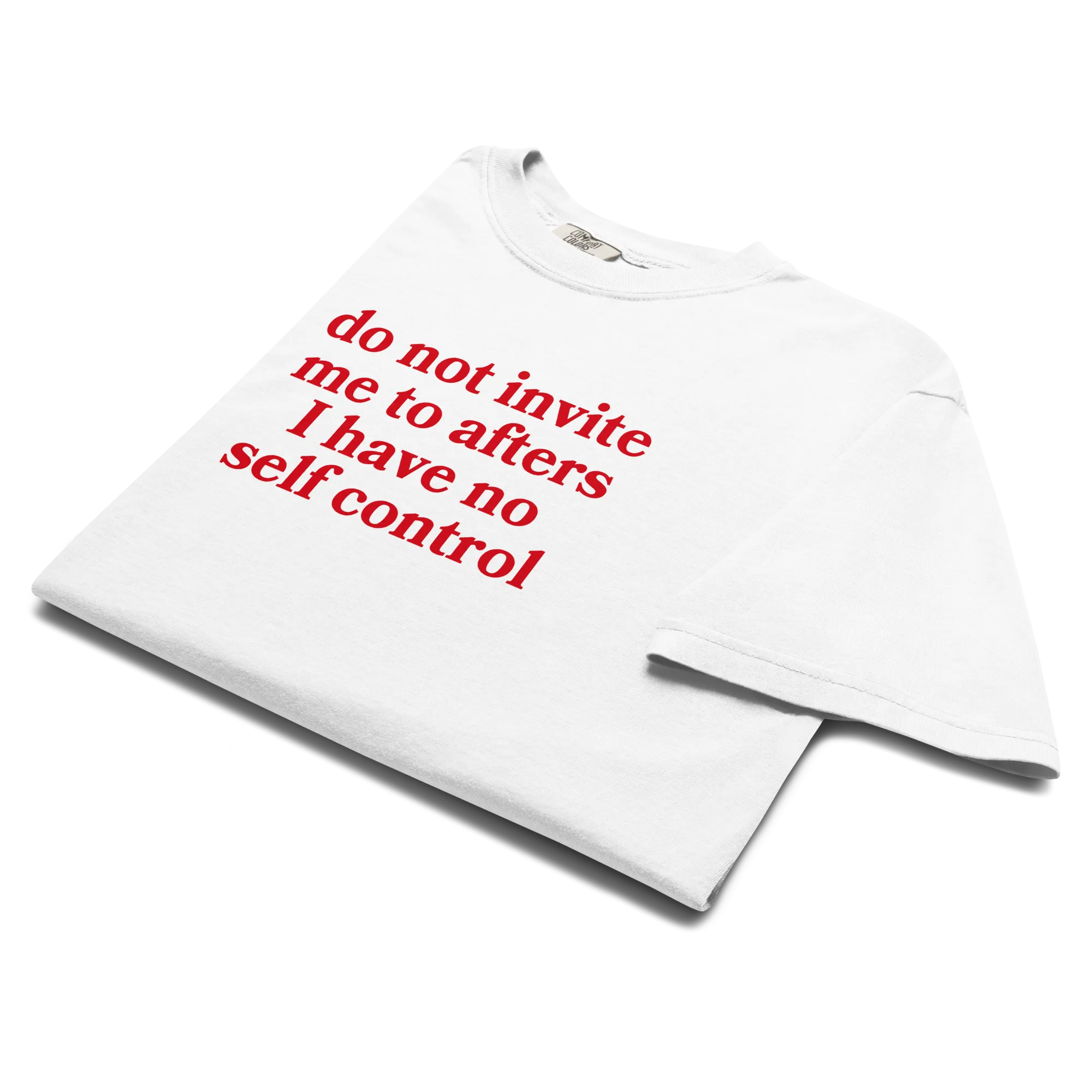 Do Not Invite Me To Afters Premium T-Shirt