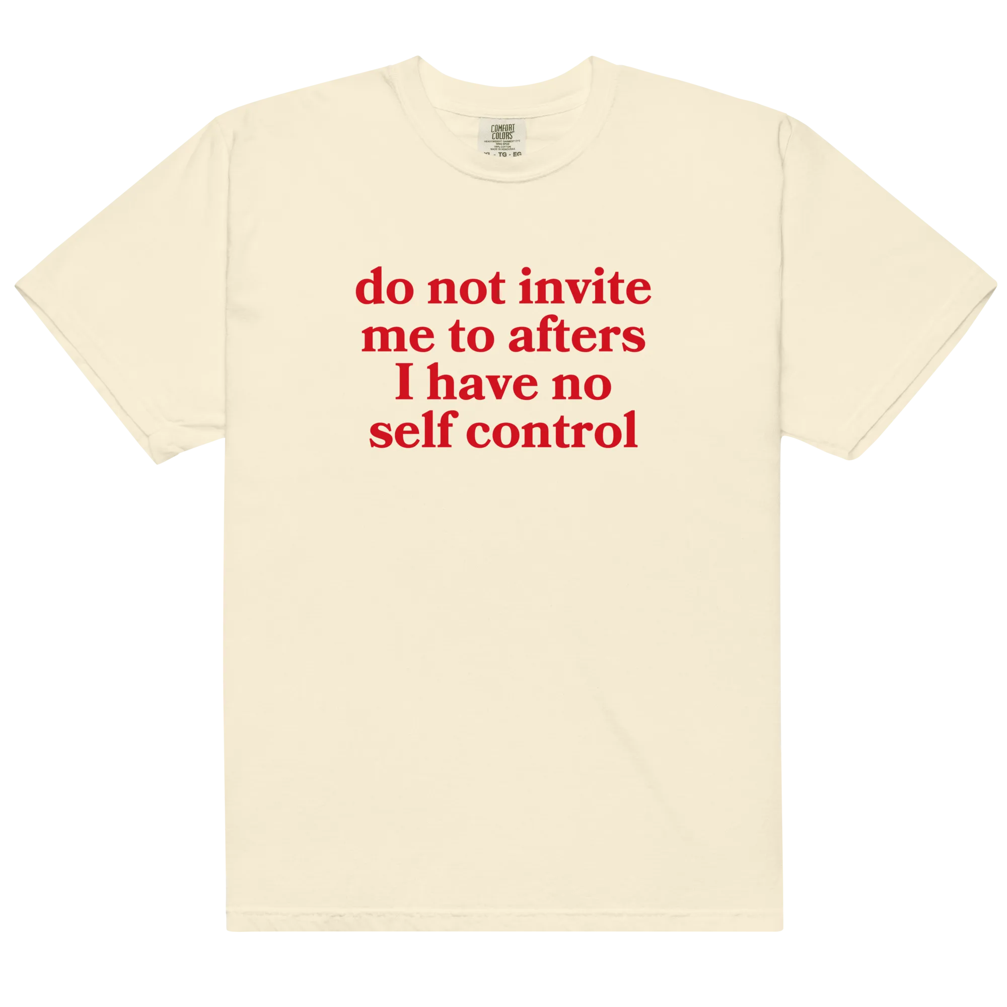Do Not Invite Me To Afters Premium T-Shirt