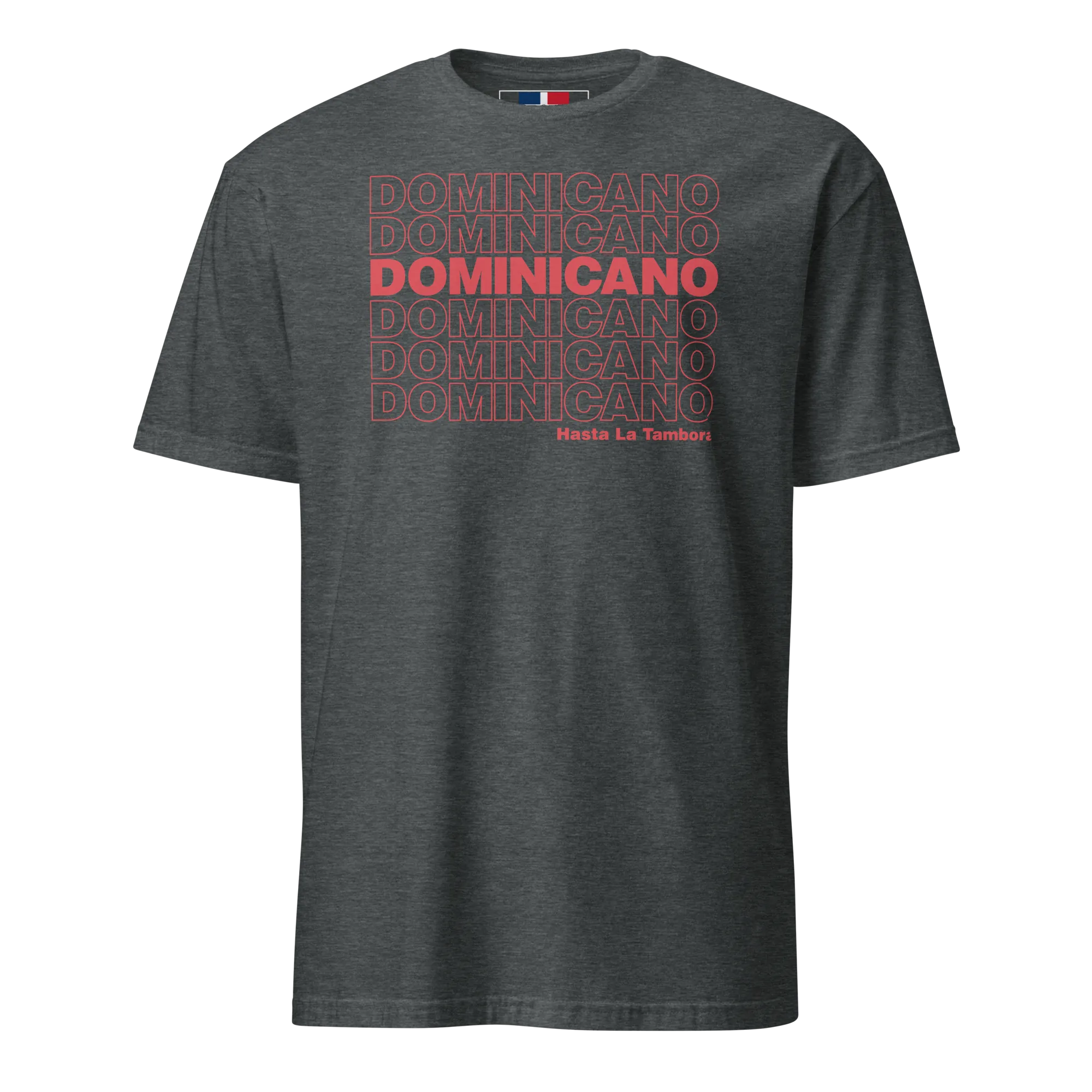 Dominicano Hasta La Tambora T-Shirt