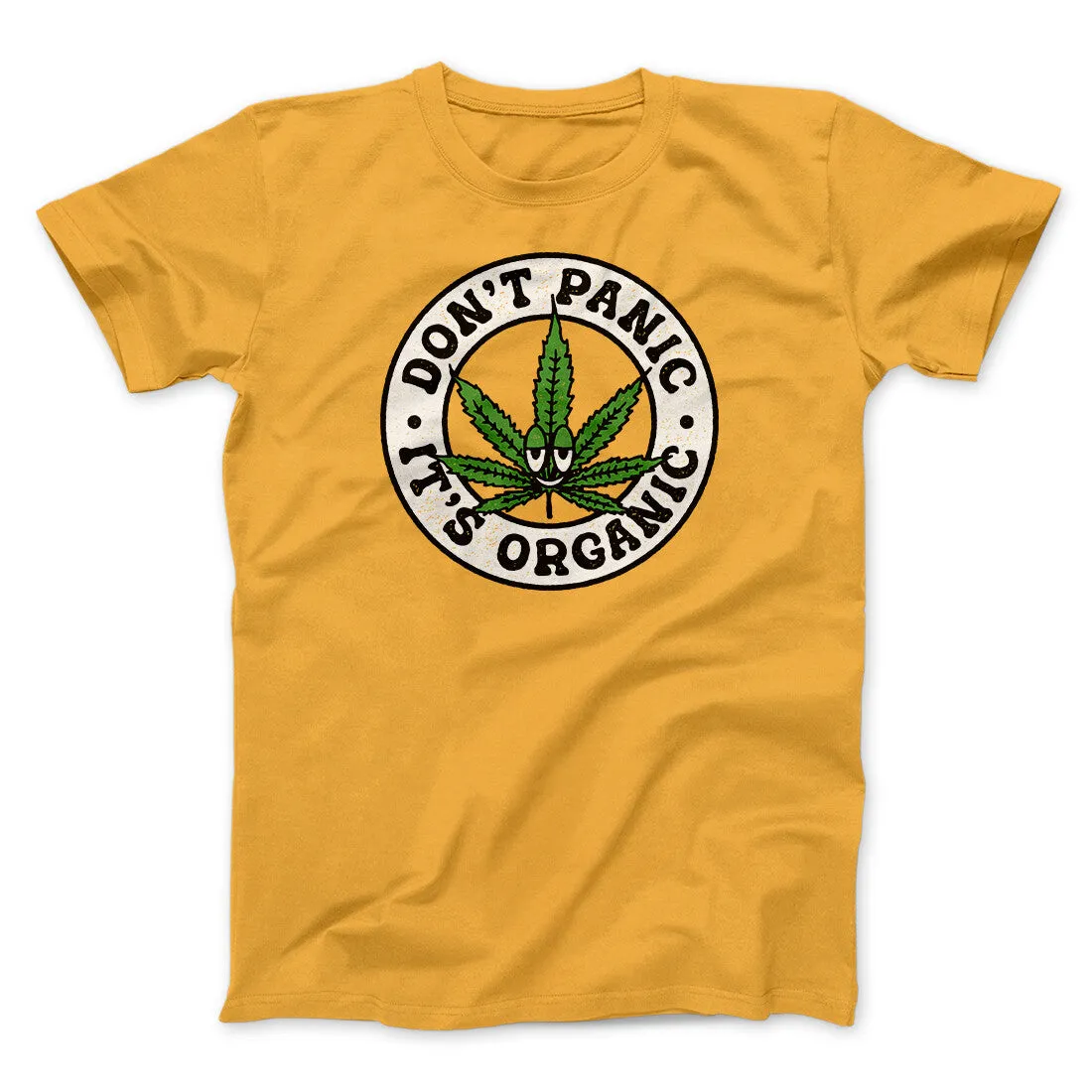 Don't Panic It's Organic Men/Unisex T-Shirt