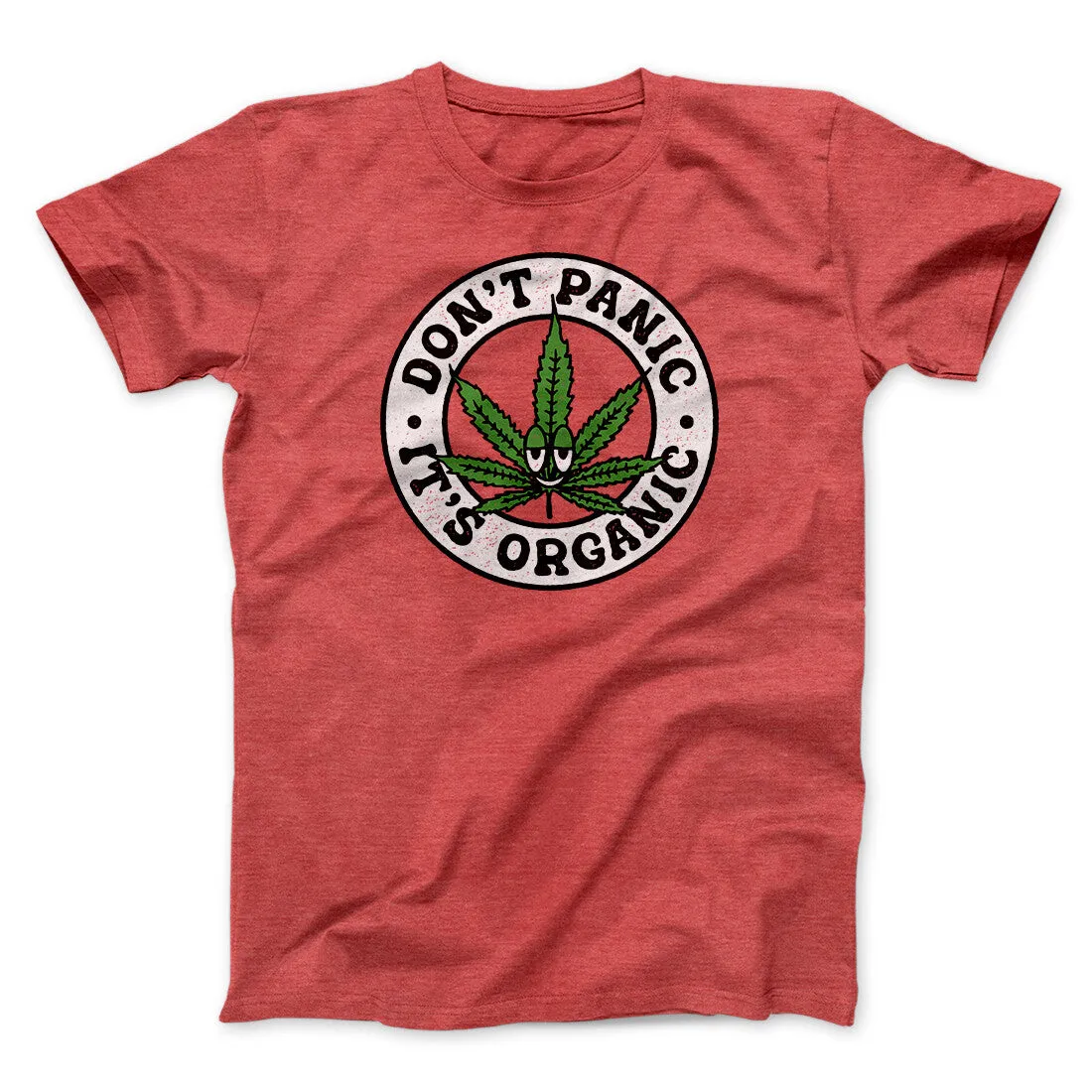 Don't Panic It's Organic Men/Unisex T-Shirt