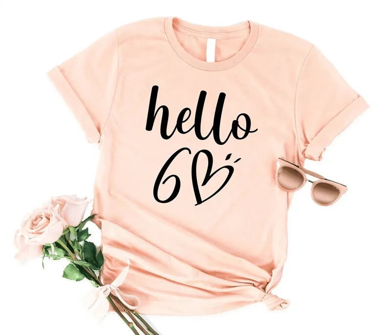 Hello 60 Birthday Shirt | 60th Birthday Party T-Shirt | Hello SIXTY Birthday Fun Shirt
