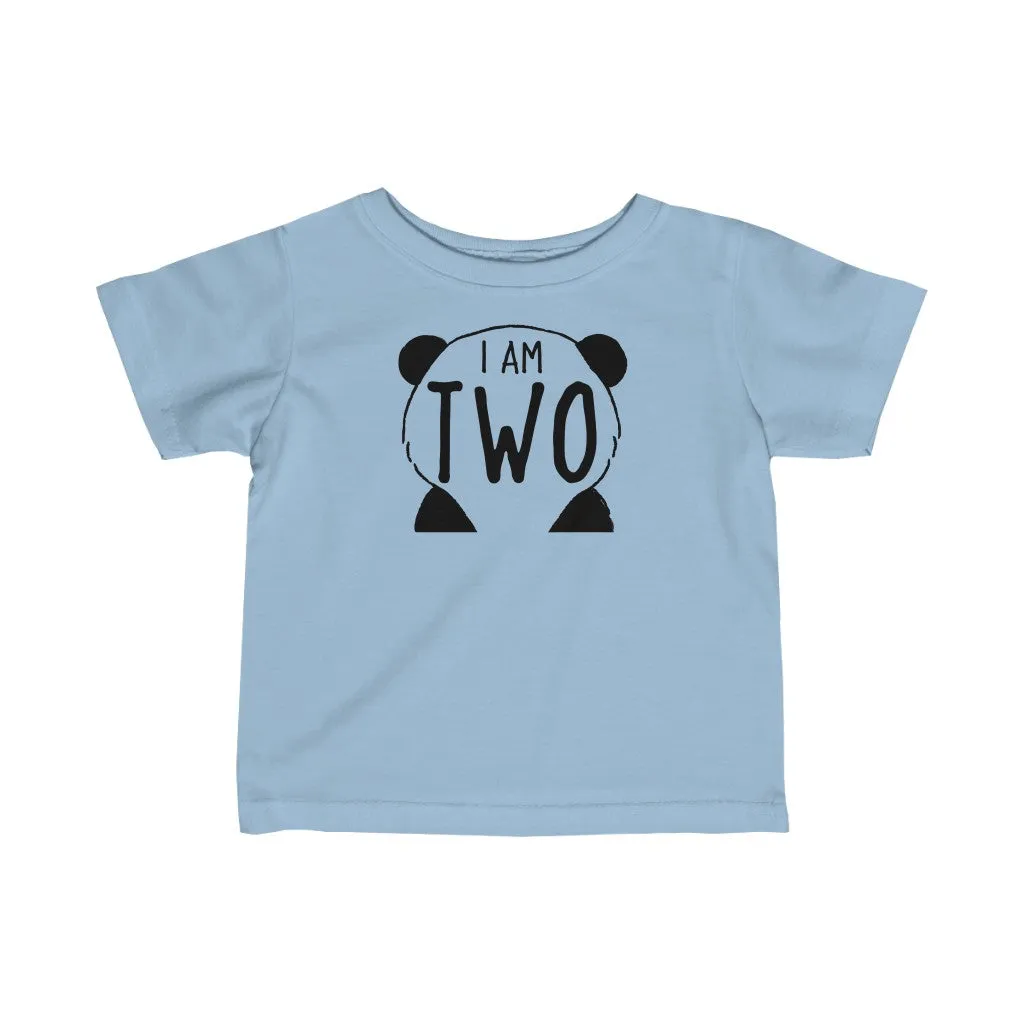 I Am Two - Infant T-shirt