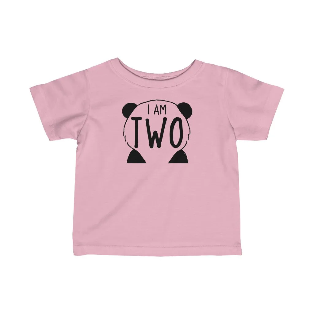 I Am Two - Infant T-shirt