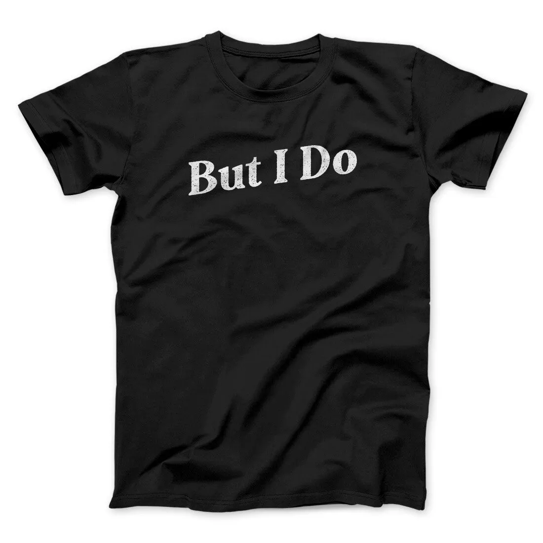 I Don't Do Matching Shirts, But I Do Funny Men/Unisex T-Shirt