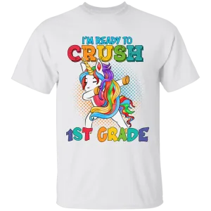 I'm Ready to Crush 1st Grade Youth Cotton T-Shirt