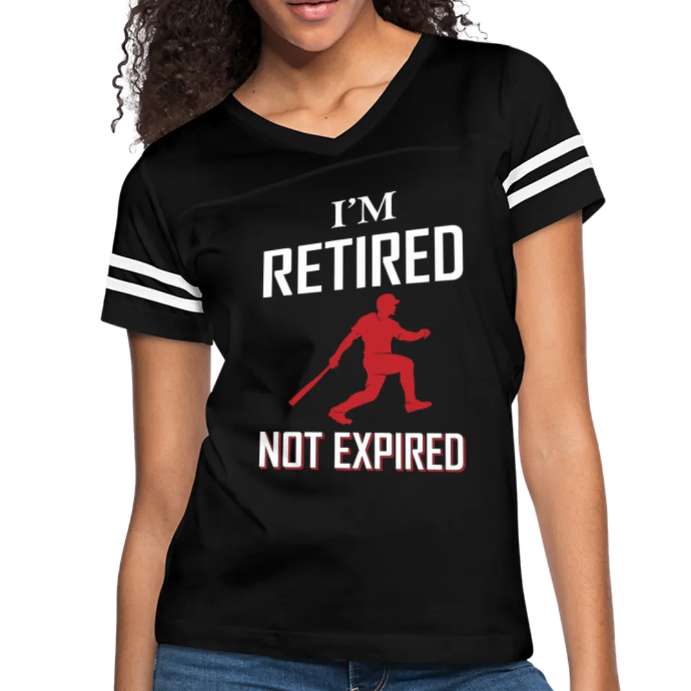 I'M RETIRED NOT EXPIRED Women’s Vintage Sport T-Shirt
