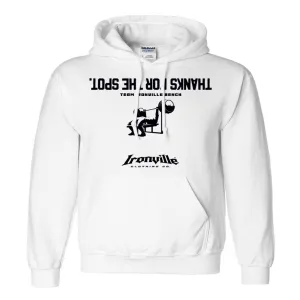 Ironville THANKS FOR THE SPOT Pullover Hoodie Sweatshirt