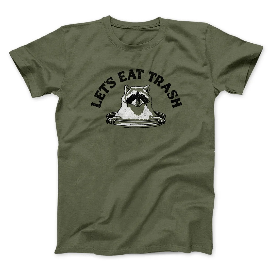 Let’s Eat Trash Men/Unisex T-Shirt