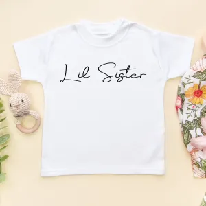Lil Sister T Shirt