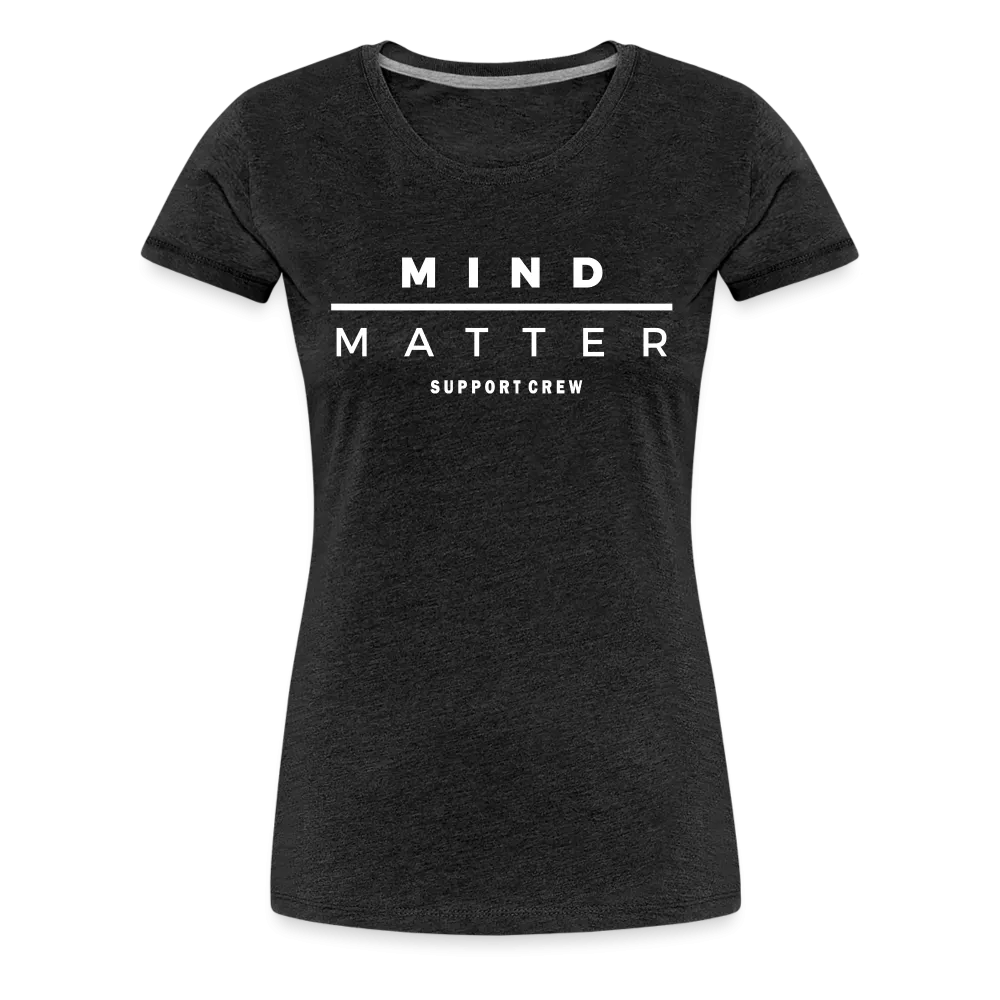 MM Support Crew- Women’s Premium T-Shirt