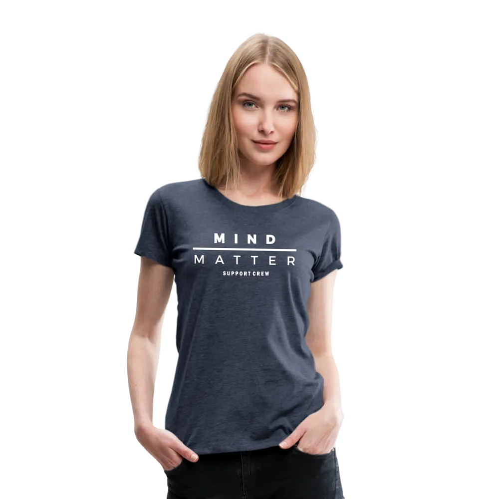 MM Support Crew- Women’s Premium T-Shirt