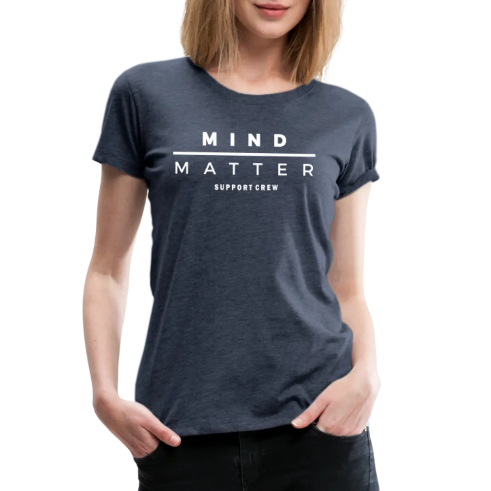 MM Support Crew- Women’s Premium T-Shirt