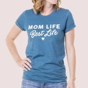 Mom T-shirts • Mom life is the best life • Blue - Pink - Gray