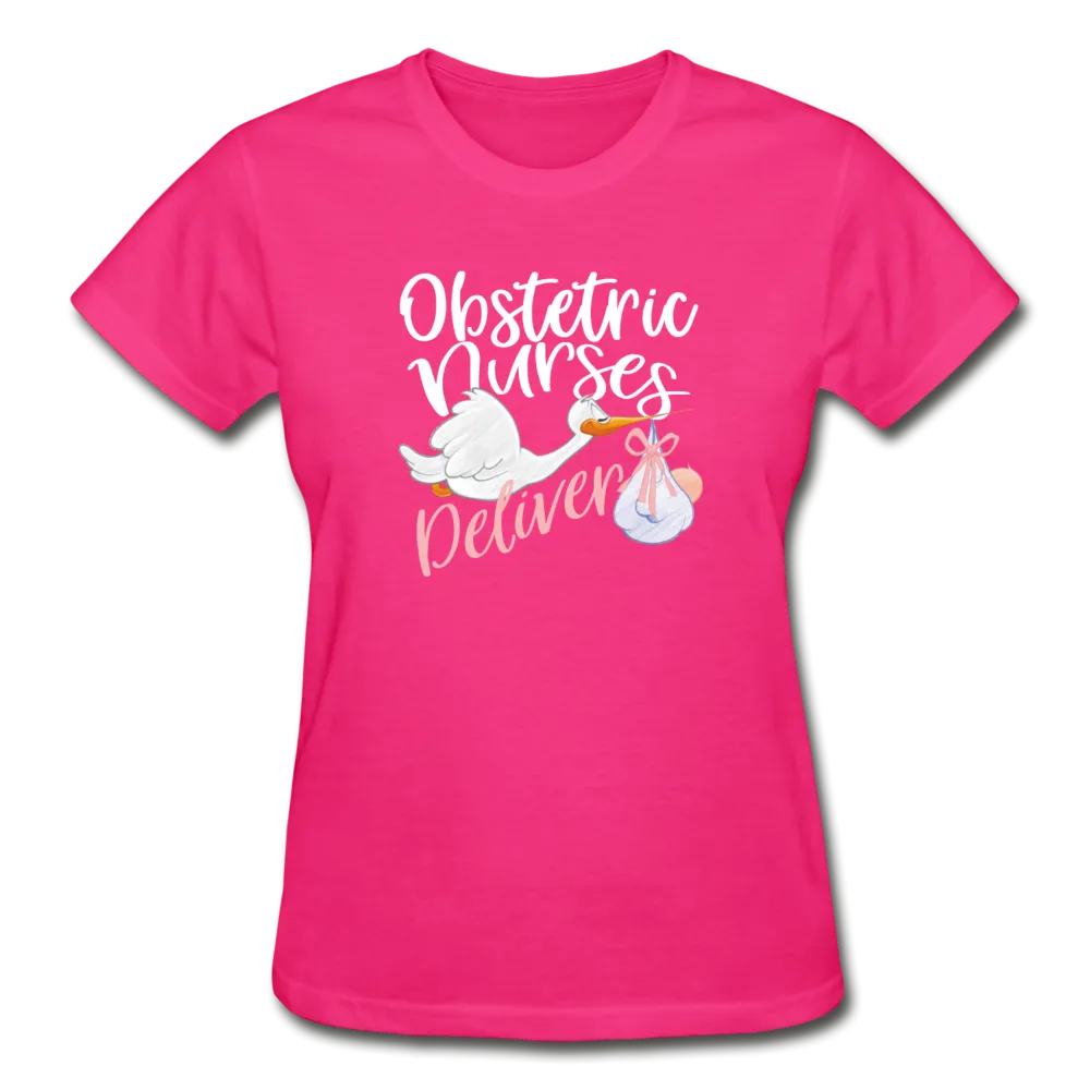 Obstetric Nurses Deliver Gildan Ultra Cotton Ladies T-Shirt (CK1349)