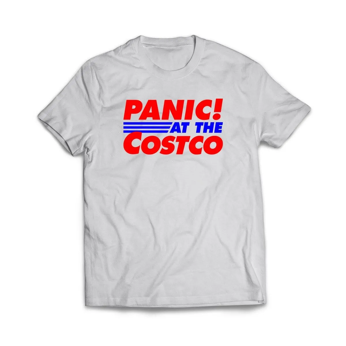 PANIC At The Costco T-Shirt
