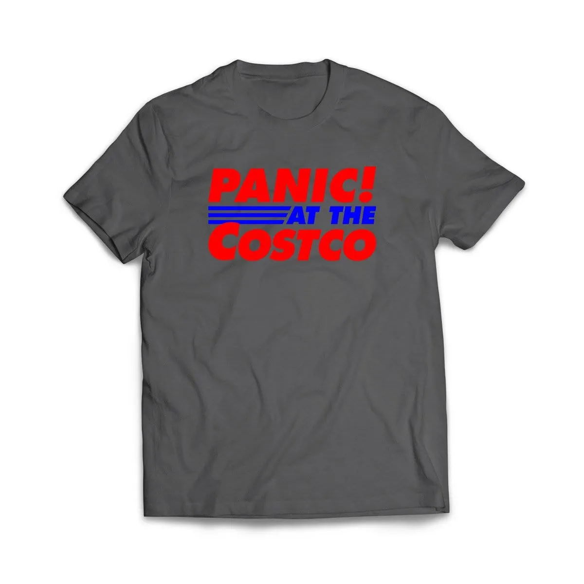 PANIC At The Costco T-Shirt