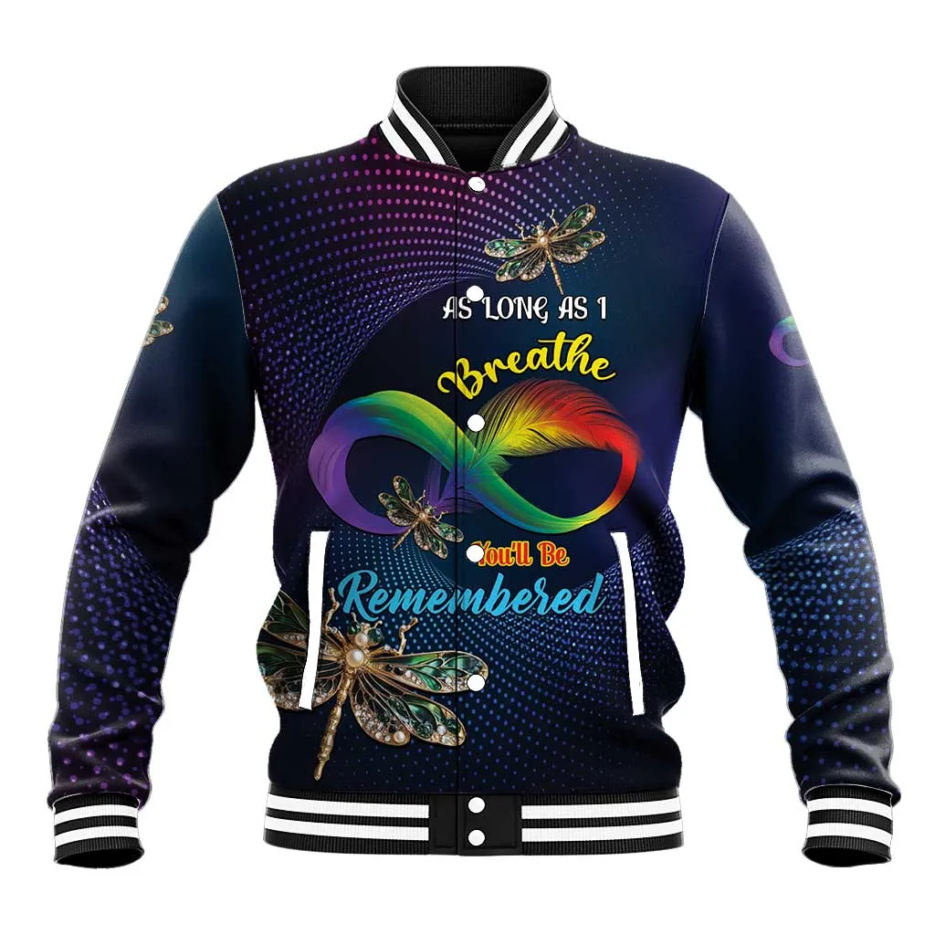 Personalized As Long As I Breathe You'll Be Remembered Baseball Jacket Luxury Dragonfly - Feather Infinity LT01