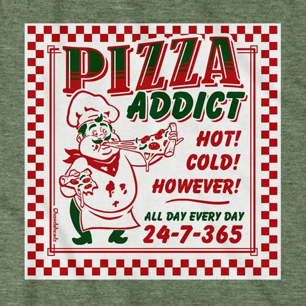 Pizza Addict T-Shirt