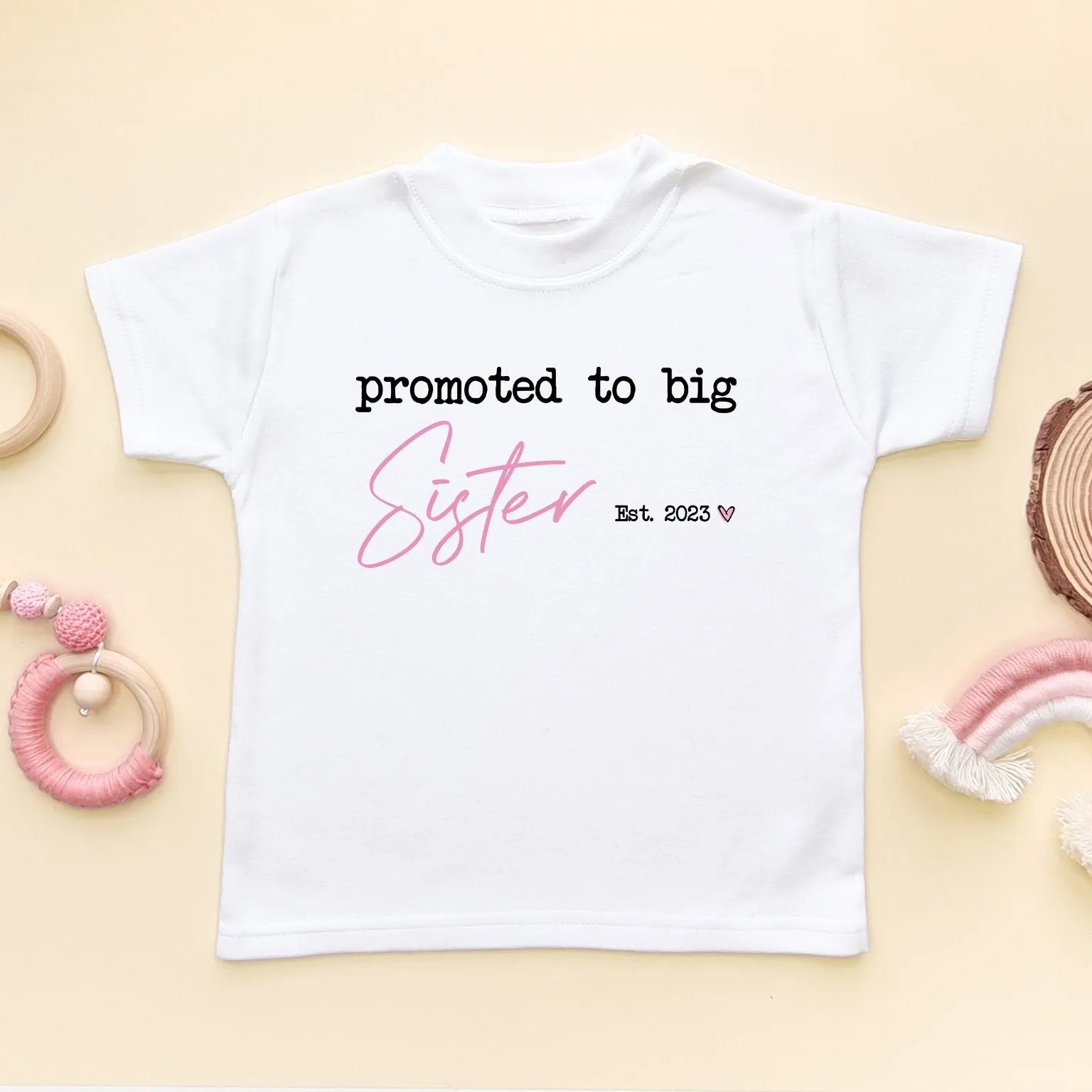 Promoted To Big Sister Personalised Year Toddler & Kids T Shirt