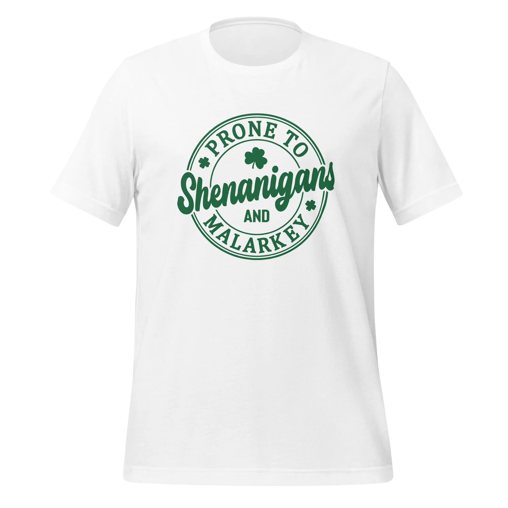 Prone to Shenanigans Unisex t-shirt