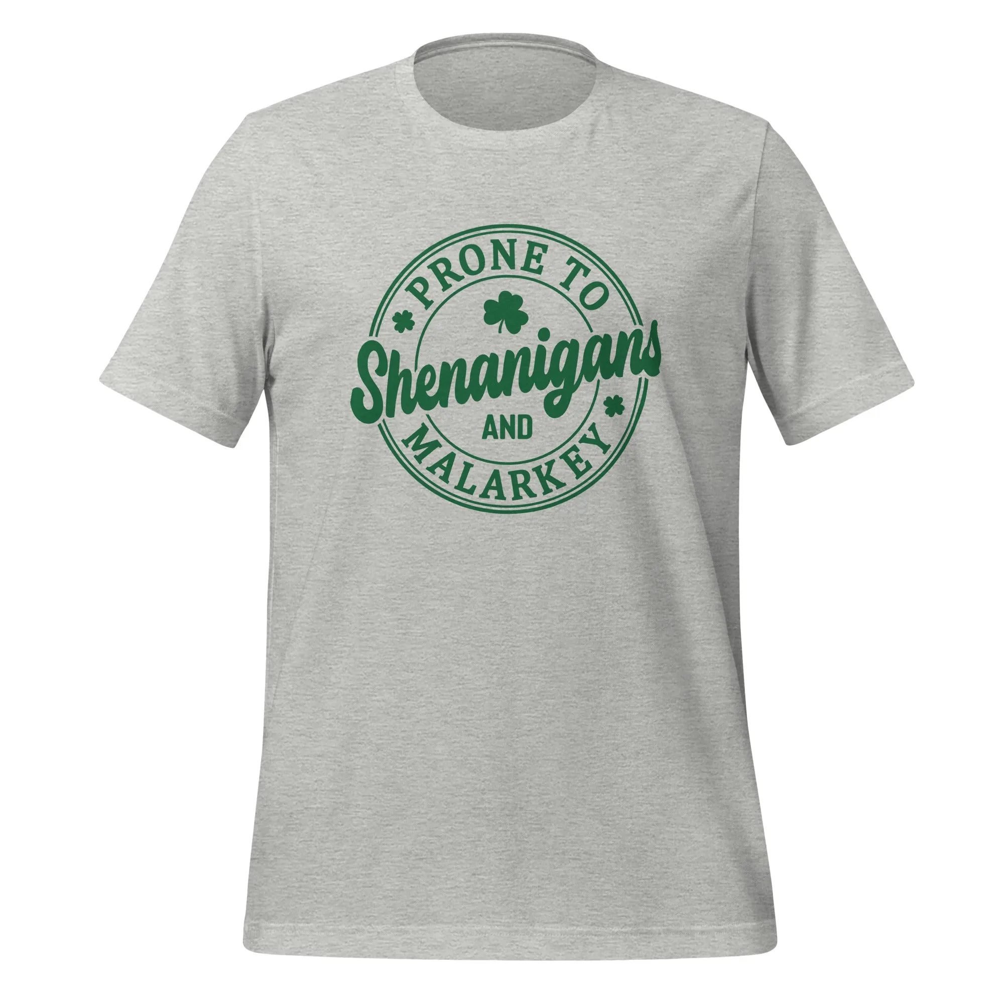 Prone to Shenanigans Unisex t-shirt