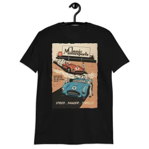 "Speed... Danger... Thrills!" Vintage Racing Front-Print Unisex T-Shirt