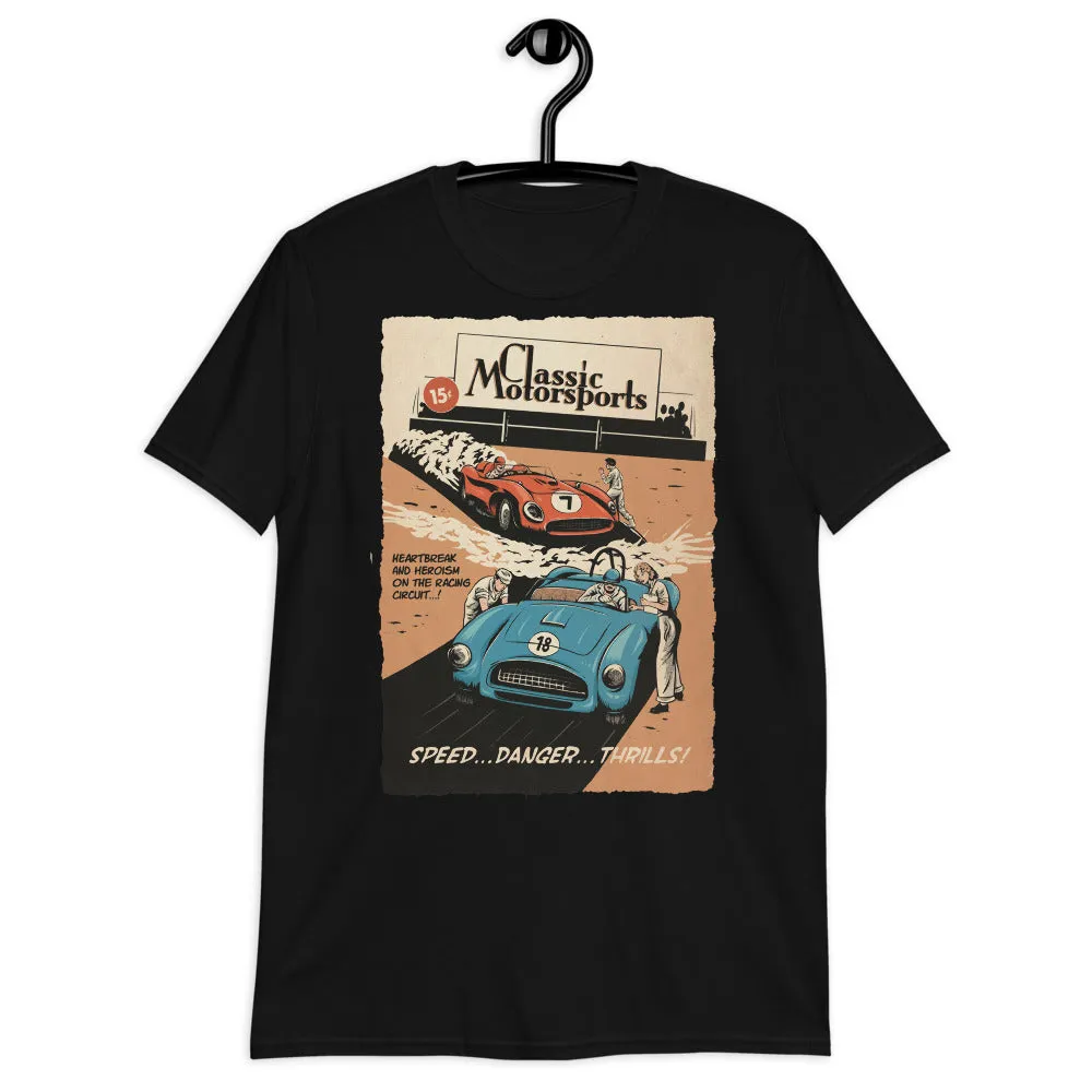 "Speed... Danger... Thrills!" Vintage Racing Front-Print Unisex T-Shirt