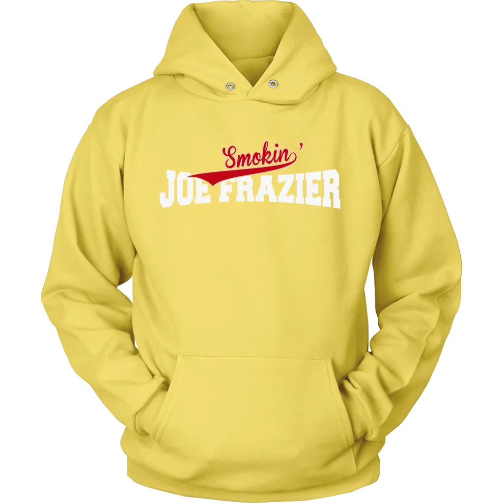 Smokin Joe Frazier Hoodie