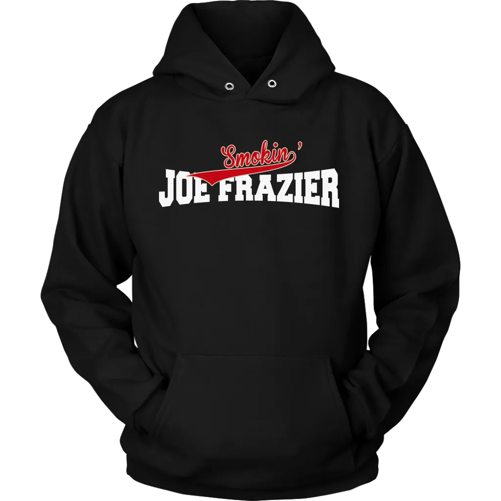 Smokin Joe Frazier Hoodie
