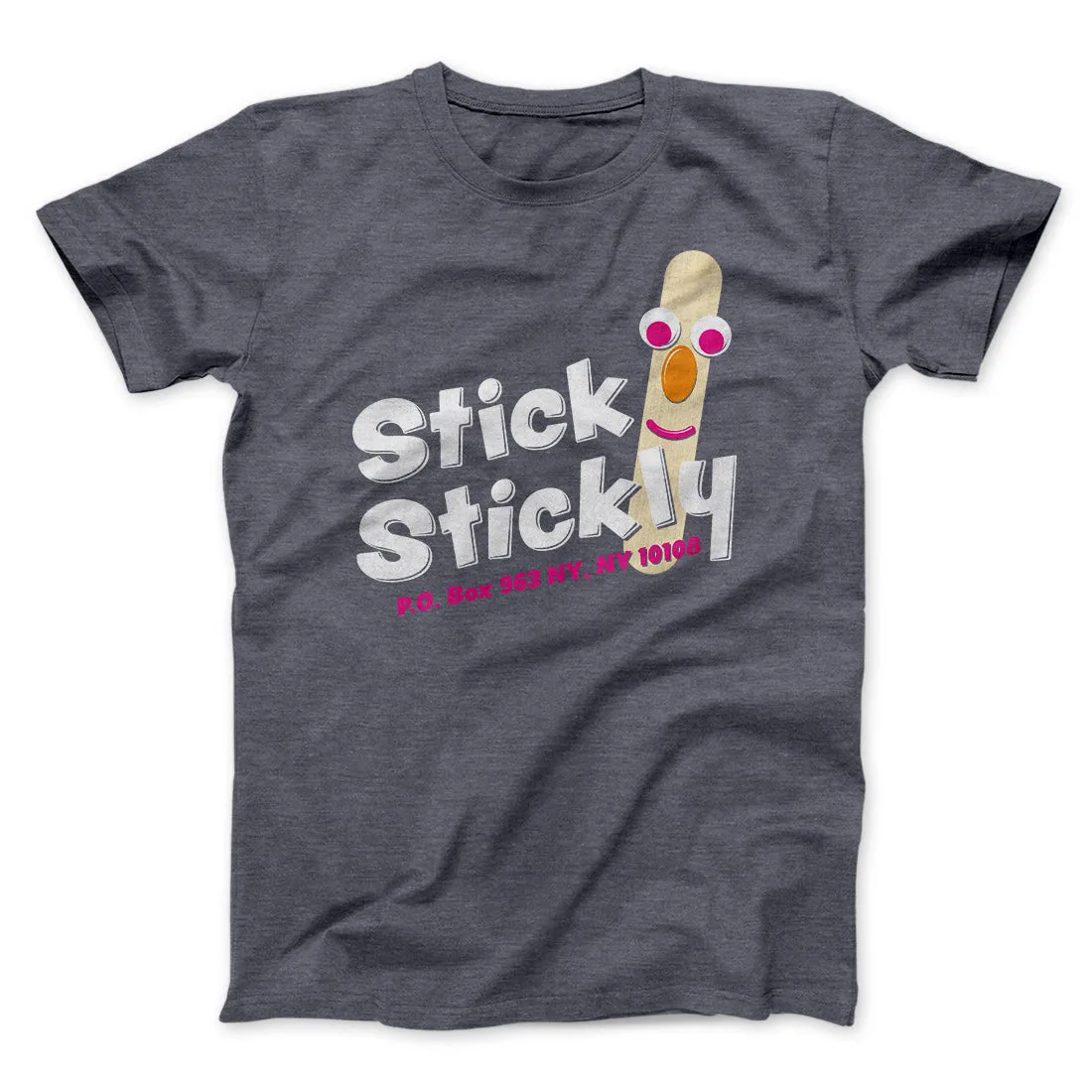 Stick Stickly Men/Unisex T-Shirt