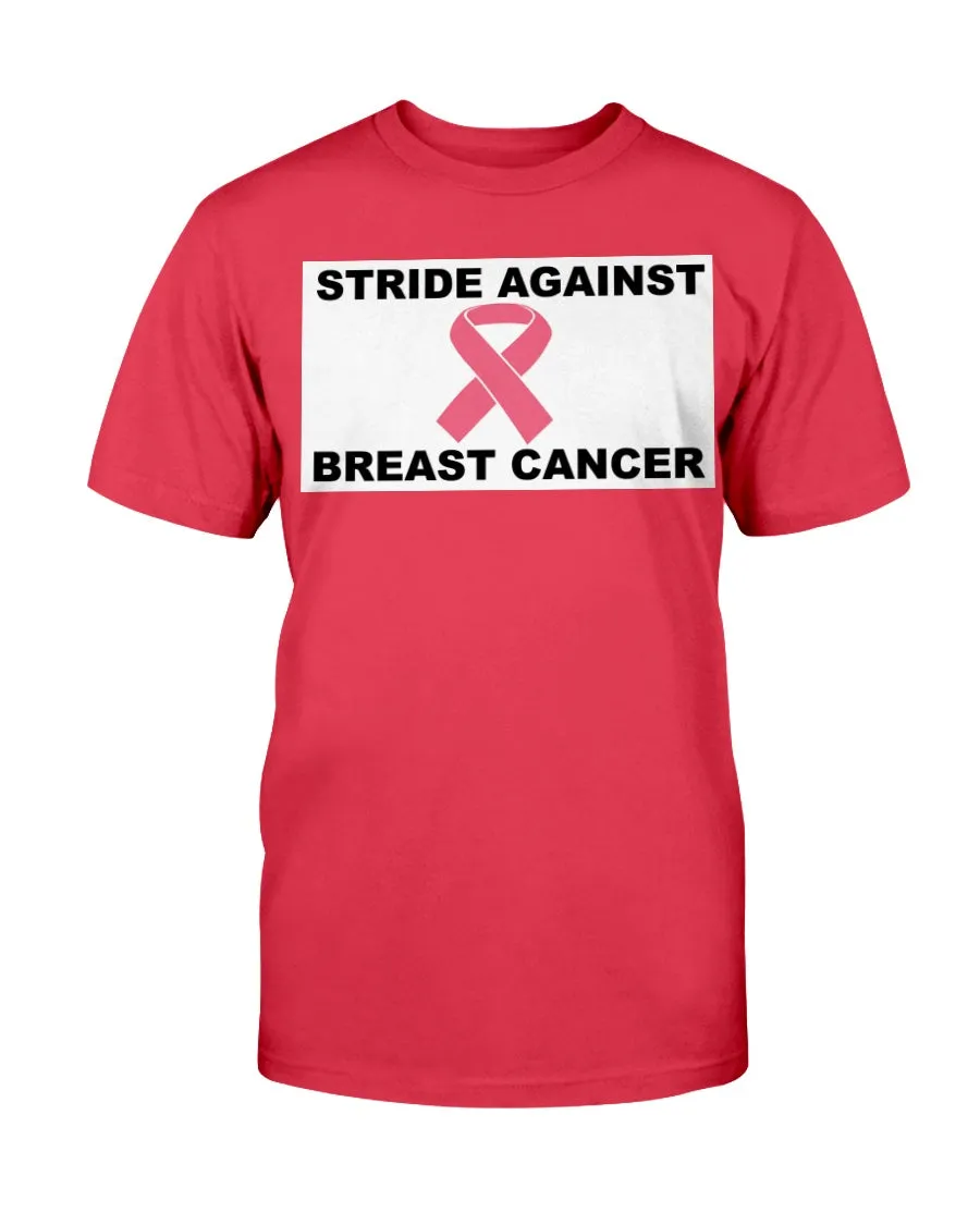 Stride Against Breast Cancer Gildan Cotton T-Shirt