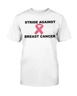 Stride Against Breast Cancer Gildan Cotton T-Shirt